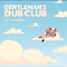 Gentleman's Dub Club - On A Mission (Milky Clear Vinyl)