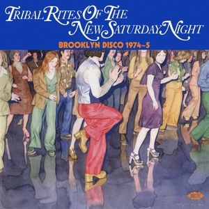 Various Artists - Tribal Rites Of The New Saturday Ni