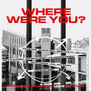 Various Artists - Where Were You - Independent Music