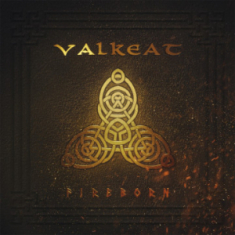 Valkeat - Fireborn (Fire Vinyl)