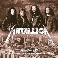Metallica - Seattle '89 Vol. 2