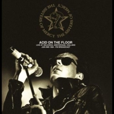 Sisters Of Mercy - Acid On The Floor Live 1984 (Colour