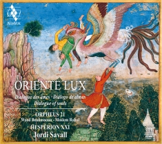 Hespèrion Xxi Orpheus 21 Jordi Sa - Oriente Lux (2 Hybrid Sacd + Book)