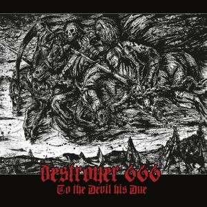 Deströyer 666 - To The Devil His Due (Digipack)