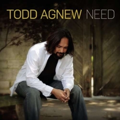 Agnew Todd - Need