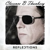 Thunborg Clarence B - Reflections