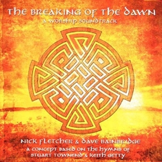 Nick Fletcher & Dave Bainbridge - The Breaking Of The Dawn