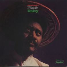 Pharoah Sanders - Black Unity