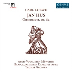 Loewe Carl - Loewe: Jan Hus