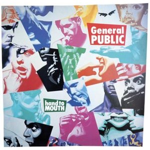 General Public - Hand To Mouth