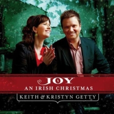 Keith & Kristyn Getty - Joy: An Irish Christmas