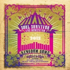Soul Survivor & Momentum - Live 2012 - Kingdom Come
