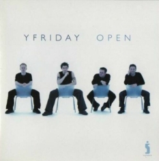 Yfriday - Open