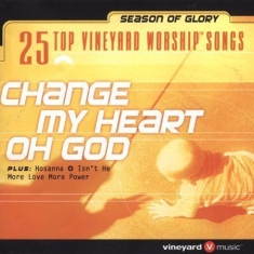 Various Artists - Change My Heart Oh God
