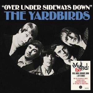 The Yardbirds - Over Under Sideways Down / Jeff?S B