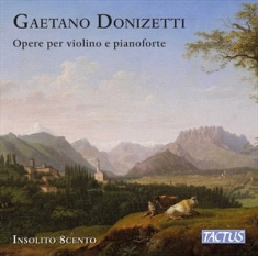 Donizetti Gaetano - Donizetti: Opere Per Violino E Pian