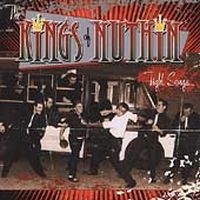 Kings Of Nuthin' The - Fight Songs For F-Ups