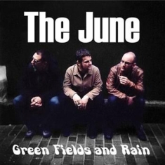 June The - Green Fields And Rain