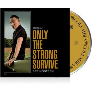 Bruce Springsteen - Only The Strong Survive