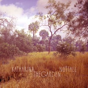 Katharina Nuttall - The Garden