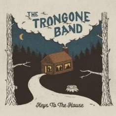 Trongone Band The - Key To The House