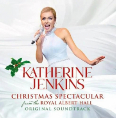 Katherine Jenkins - Christmas Spectacular...