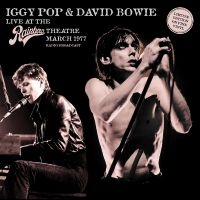 Iggy Pop & David Bowie - Live At The Rainbow Theatre, London