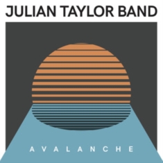 Julian Taylor Band - Avalanche