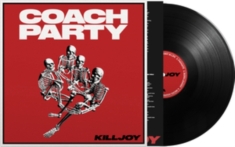 Coach Party - Killjoy