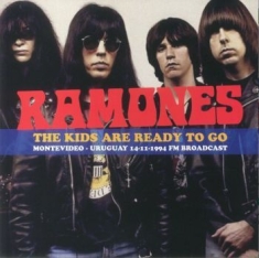 Ramones - The Kids Are Ready To Go