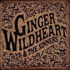 GINGER WILDHEART - Ginger Wildheart & The Sinners