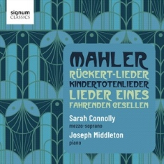 Mahler Gustav - Ruckert-Lieder Lieder Eines Fahren