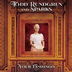 Rundgren Todd - Your Fandango