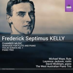 Kelly Frederick Septimus - Chamber Music