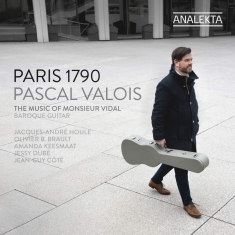 Vidal Monsieur - Paris 1790 - The Music Of Monsieur