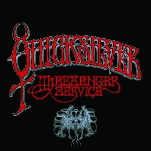 Quicksilver Messenger Service - Quicksilver Messenger Service