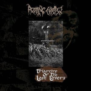Rotting Christ - Triarchy Of The Lost Lovers