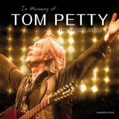 Petty Tom Tribute Band - In Memory Of