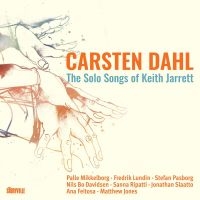 Dahl Carsten - The Solo Songs Of Keith Jarrett