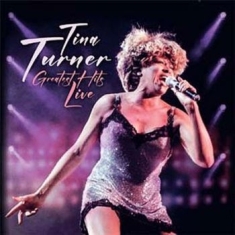 Turner Tina - Greatest Hits Live
