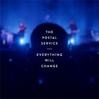 Postal Service The - Everything Will Change