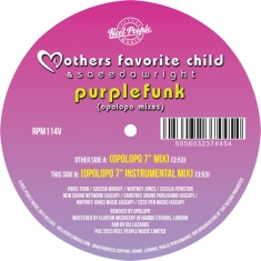 Mothers Favorite Child & Saeeda Wright - Purple Funk (Opoloppo Remixes)