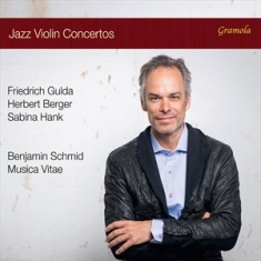 Herbert Berger Friedrich Gulda Sa - Berger, Gulda & Hank: Jazz Violin C