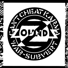 Zounds - Can't Cheat Karma / War / Subvert -Ep-