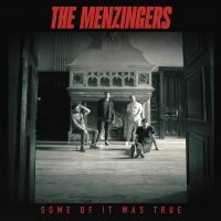 The Menzingers - Some Of It Was True (White/Black Ma