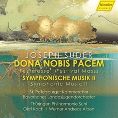 Suder Joseph - Dona Nobis Pacem & Symphonic Music