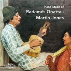 Gnattali Radames - Piano Music Of Radames Gnattali