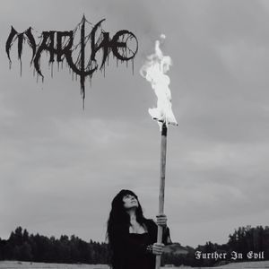 Marthe - FURTHER IN EVIL