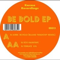 Various Artists - Be Bold Ep