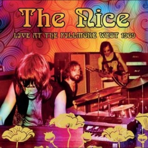 Nice The - Live At The Fillmore West 1969